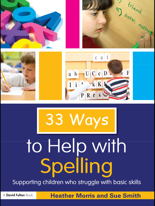 Title details for 33 Ways to Help with Spelling by Heather Morris - Available